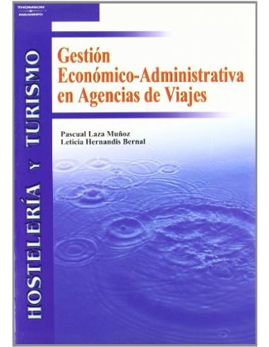 Gestión Económico-Administrativa En Agencias De Viajes