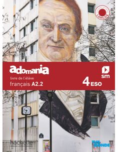 Français A2.2. 4 Secundaria. Adomania