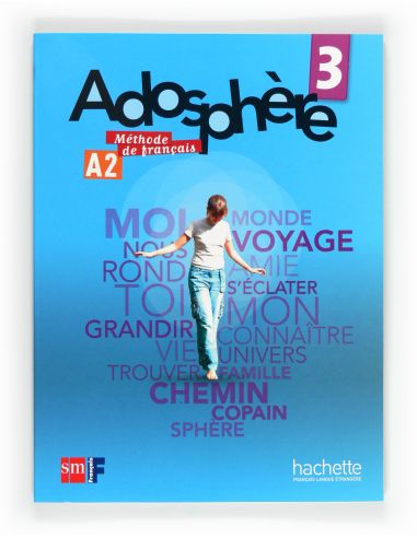 Méthode De Français 3. Adosphère
