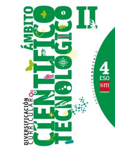 Diversificación Curricular, Ámbito Científico Tecnológico Ii. 4 Eso. Conecta 2.0