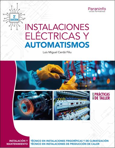 Instalaciones Eléctricas Y Automatismos 2.ª Edición 2025