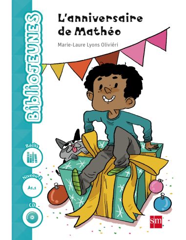 L#Anniversaire De Mathéo. Niveau 2 [A1.1]