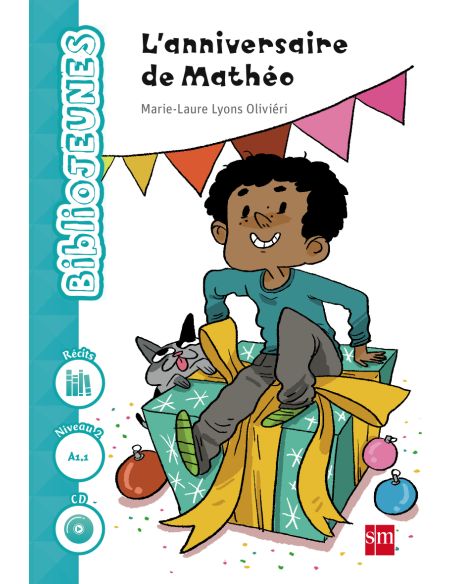 L#Anniversaire De Mathéo. Niveau 2 [A1.1]