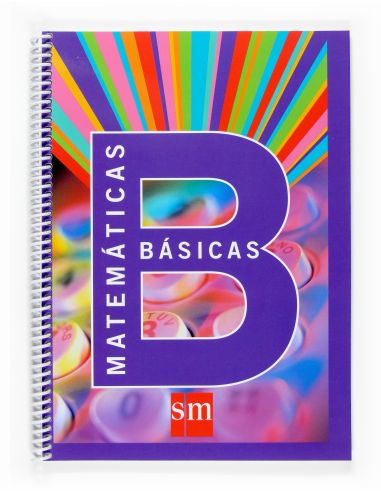 Cuadernos De Matemáticas Básicas B. Eso