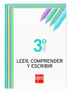 Leer, Comprender Y Escribir. 3 Eso
