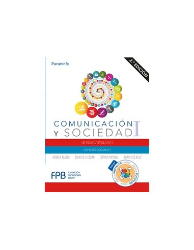 Comunicación Y Sociedad I. 2.ª Edición