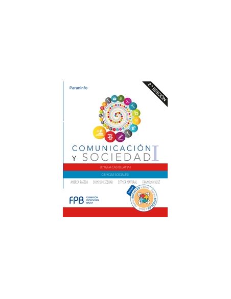 Comunicación Y Sociedad I. 2.ª Edición