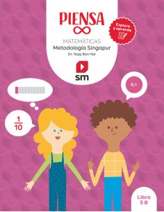 Libro. Piensa Infinito. Matemáticas. Metodología Singapur. Explora Y Aprende. 5 Primaria