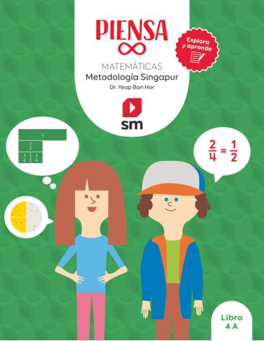 Libro. Piensa Infinito. Matemáticas. Metodología Singapur. Explora Y Aprende. 4 Primaria