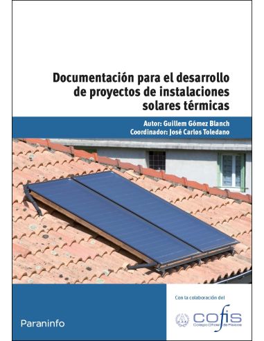 Documentación Para El Desarrollo De Proyectos De Instalaciones Solares Térmicas