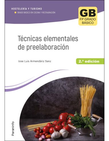 Técnicas Elementales De Preelaboración 2.ª Edición