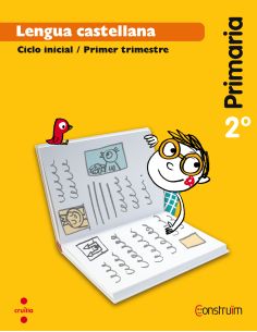 Lengua Castellana. 2 Primaria. Construïm. Trimestres
