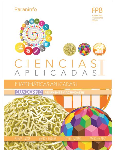 Cuaderno De Trabajo. Matemáticas Aplicadas I (Ciencias Aplicadas I)
