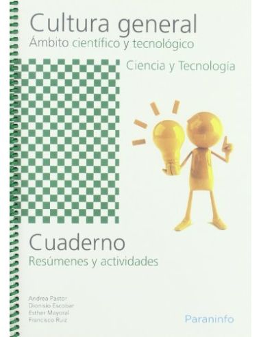 Cuaderno De Trabajo - Cultura General - Ámbito Científico Y Tecnológico - Ciencia Y Tecnología