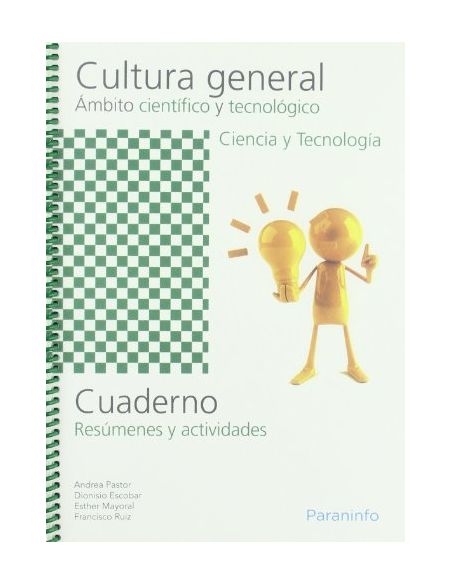 Cuaderno De Trabajo - Cultura General - Ámbito Científico Y Tecnológico - Ciencia Y Tecnología
