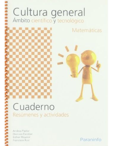 Cuaderno De Cultura General Ámbito Científico Y Tecnológico. Matemáticas