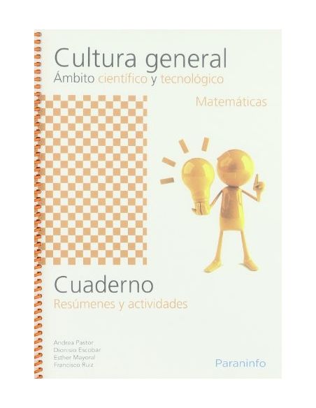Cuaderno De Cultura General Ámbito Científico Y Tecnológico. Matemáticas