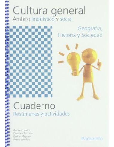 Cuaderno De Cultura General. Ámbito Linguístico Y Social. Geografía, Historia Y Sociedad