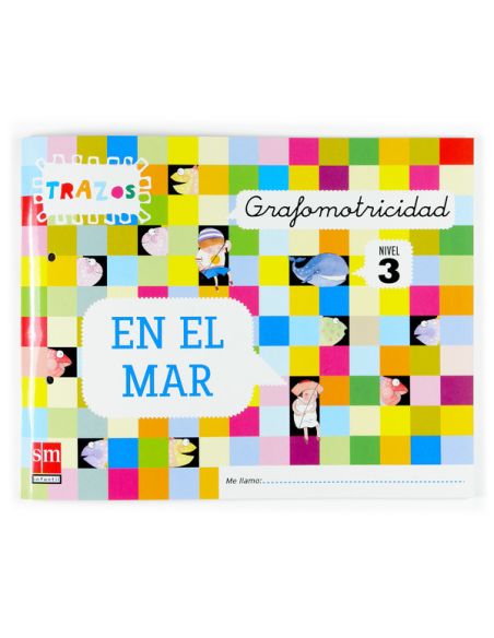 Grafomotricidad. Trazos En El Mar. Nivel 3 [5 Años]