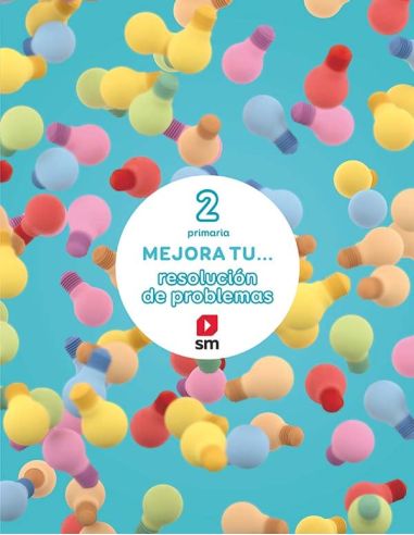 Mejora Tu... Resolución De Problemas. 2 Primaria