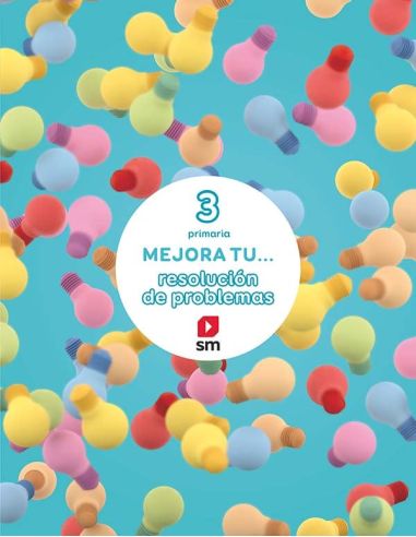 Mejora Tu... Resolución De Problemas. 3 Primaria