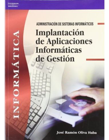 Implantación De Aplicaciones Informáticas De Gestión