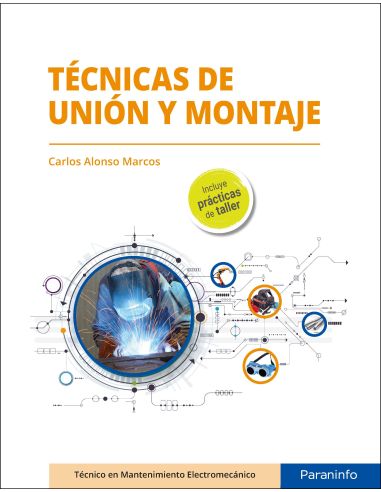 Tecnicas De Unión Y Montaje