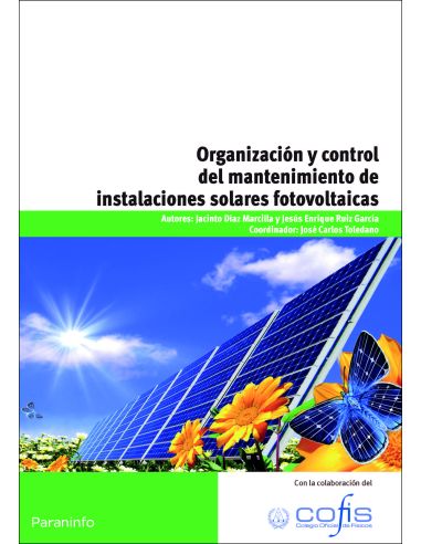Organización Y Control Del Mantenimiento De Instalaciones Solares Fotovoltaicas