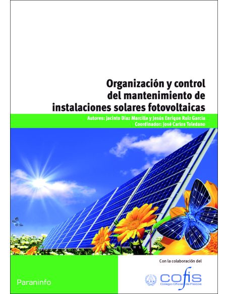 Organización Y Control Del Mantenimiento De Instalaciones Solares Fotovoltaicas