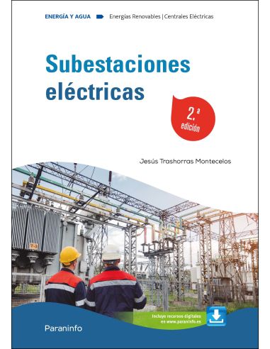Subestaciones Eléctricas 2.ª Edición