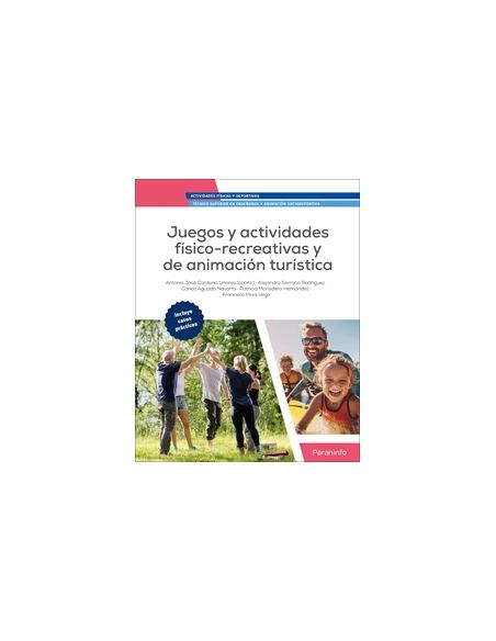 Juegos Y Actividades Físico Recreativas Y De Animación Turística