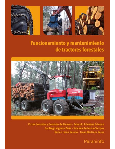 Funcionamiento Y Mantenimiento De Tractores Forestales
