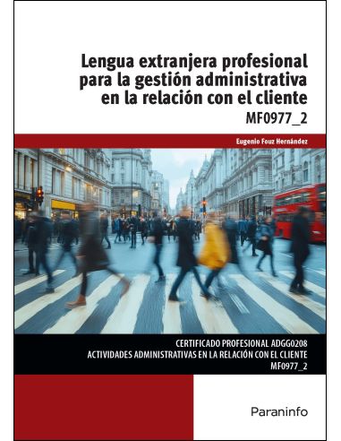 Lengua Extranjera Profesional Para La Gestión Administrativa En La Relación Con El Cliente
