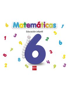 Matemáticas 6. Educación Infantil