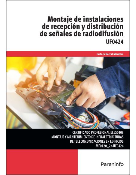 Montaje De Instalaciones De Recepción Y Distribución De Señales De Radiodifusión