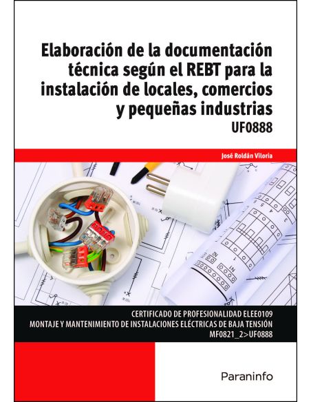 Elaboración De La Documentación Técnica Según Rebt Para La Instalación De Locales, Comercios Y Pequeñas Industrias