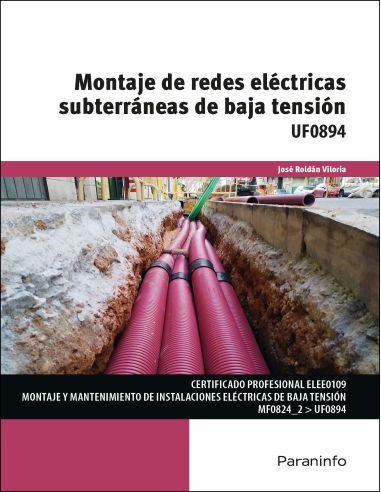 Montaje De Redes Eléctricas Subterráneas De Baja Tensión