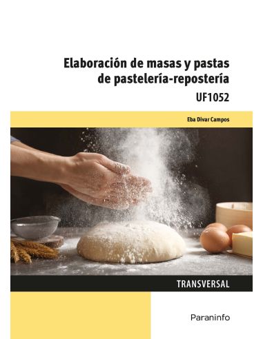 Elaboración De Masas Y Pastas De Pastelería - Repostería