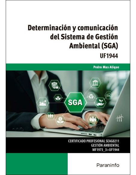 Determinación Y Comunicación Del Sistema De Gestión Ambiental (Sga)