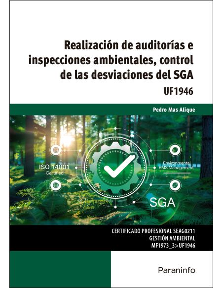 Realización De Auditorías E Inspecciones Ambientales, Control De Las Desviaciones Del Sga