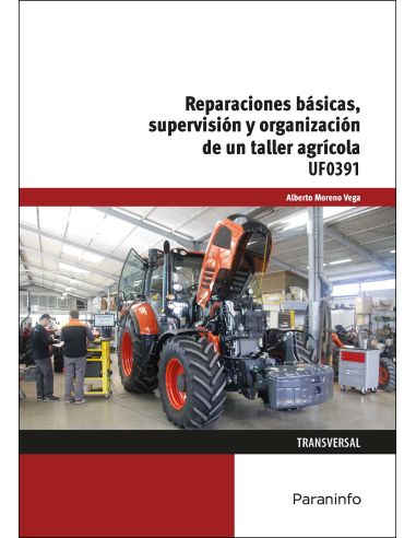 Reparaciones Básicas, Supervisión Y Organización De Un Taller
