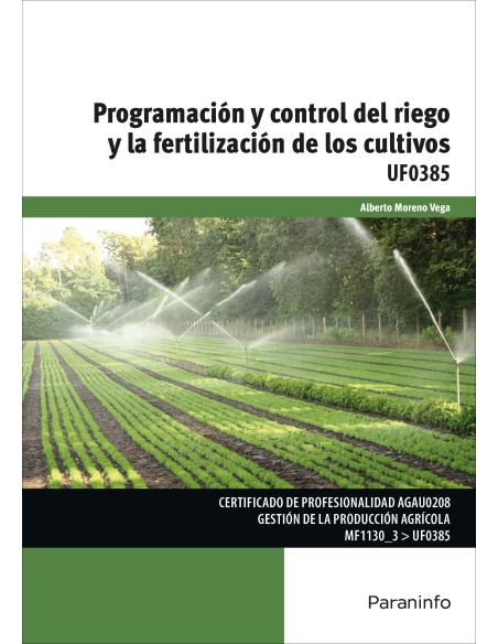 Programación Y Control Del Riego Y La Fertilización De Los Cultivos
