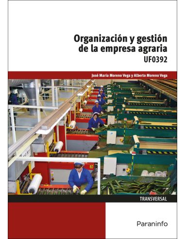 Organización Y Gestión De La Empresa Agraria