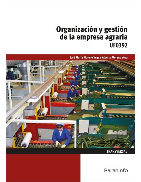 Organización Y Gestión De La Empresa Agraria