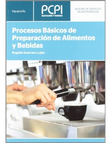 Procesos Básicos De Preparación De Alimentos Y Bebidas