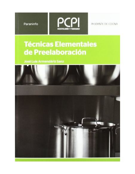 Técnicas Elementales De Preelaboración