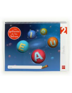 Lectoescritura 2, Pauta. La Galaxia De Las Letras