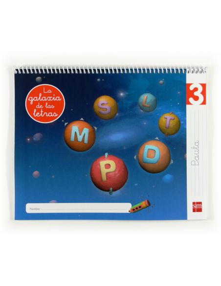 Lectoescritura 3, Pauta. La Galaxia De Las Letras