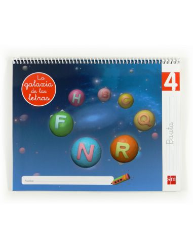 Lectoescritura 4, Pauta. La Galaxia De Las Letras