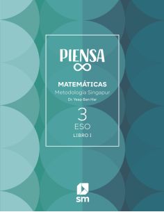 Piensa Infinito. Metodología Singapur. 3 Secundaria